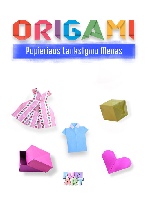 Title details for ORIGAMI by Fun Art - Available